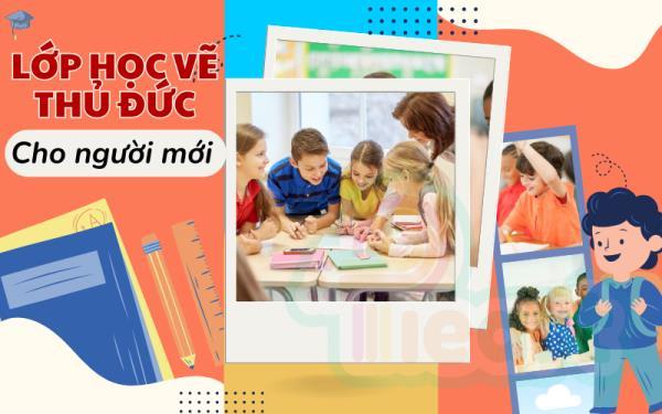 Học vẽ cơ bản cho người mới bắt đầu tại Thủ Đức - Lớp học vẽ chất lượng 2025