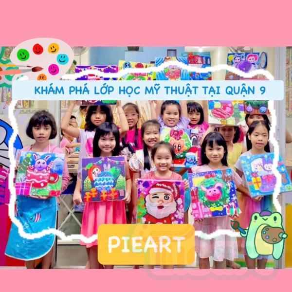 Khám phá lớp học mỹ thuật tại Quận 9 PIEART - Không gian nghệ thuật dành cho bé
